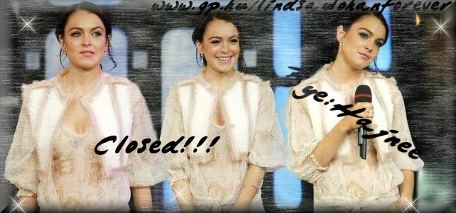 Closed--------Lindsay Lohan rajongi oldal--------Closed